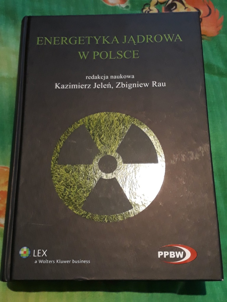 Energetyka jądrowa w Polsce Jeleń Kazimierz, Rau Z