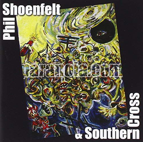 CD Shoenfelt, Phil - Paranoia.Com