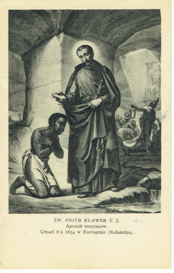 ŚW PIOTR KLAWER umarł w Kartagenie A.D. 1654