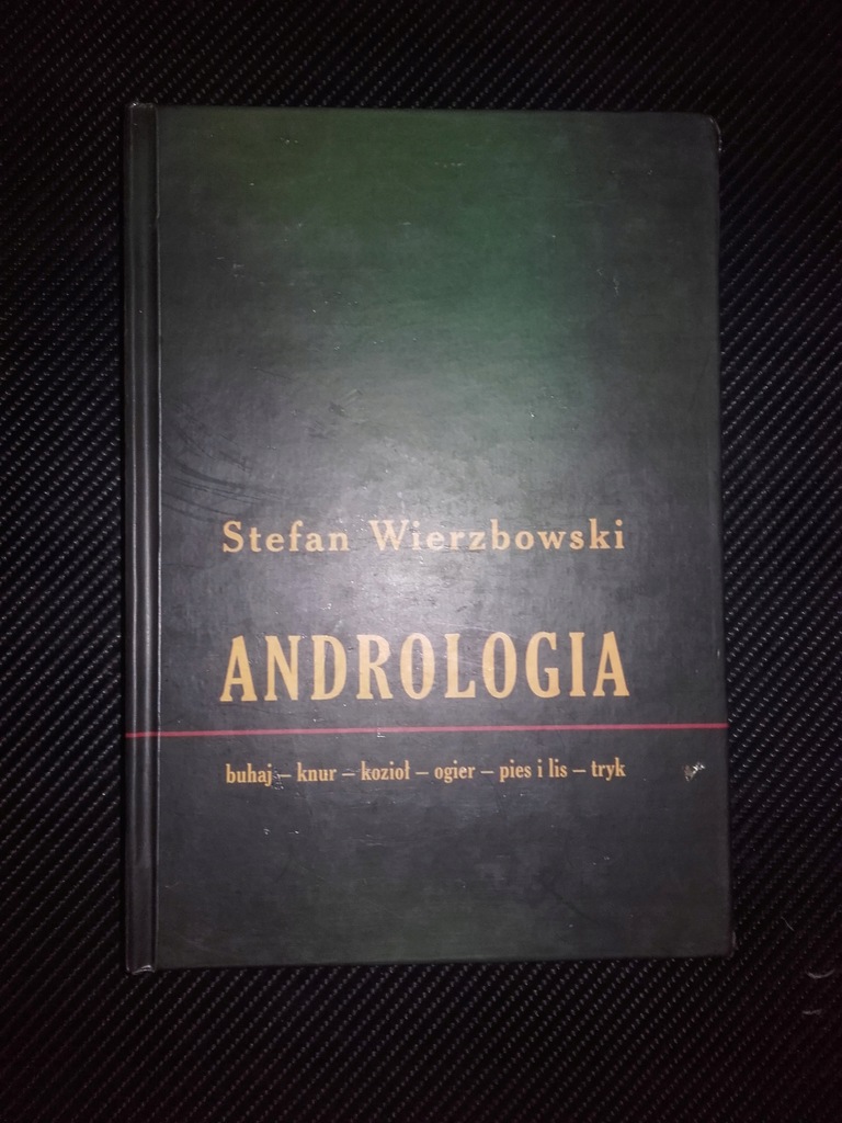Stefan Wierzbowski - ANDROLOGIA - 1999