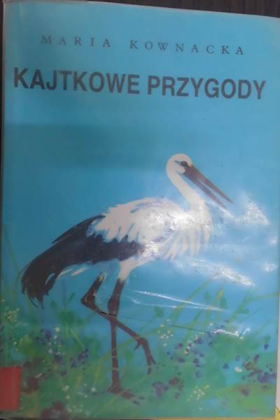 Kajtkowe Przygody Maria Kownacka1999 24h Wys 7379145981 Oficjalne Archiwum Allegro