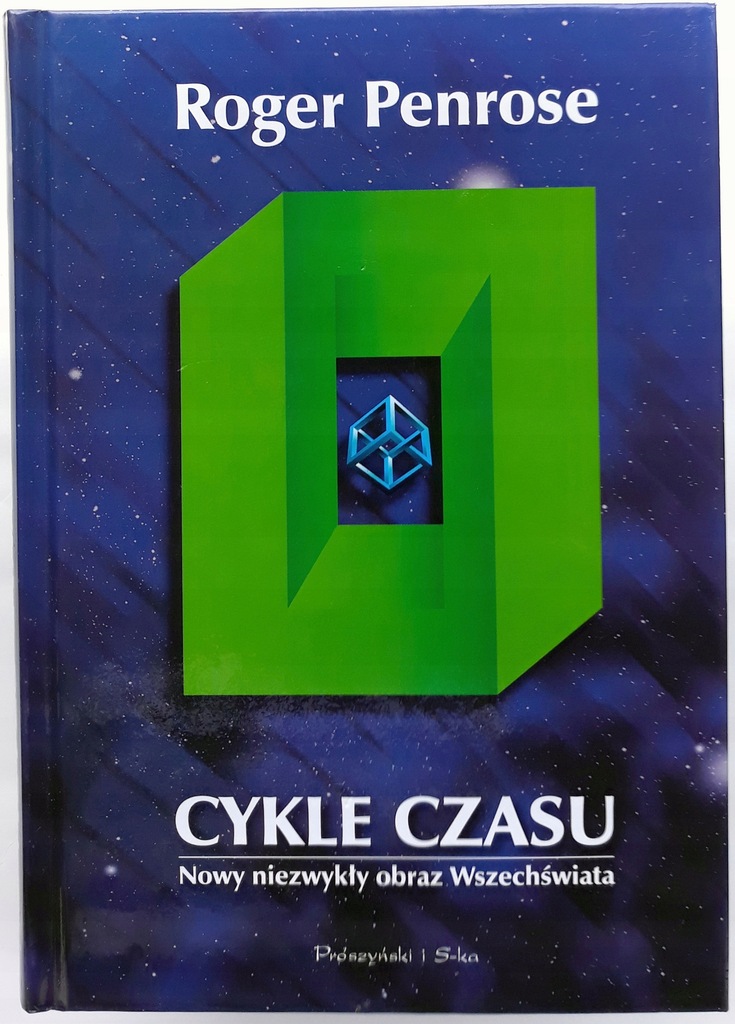 Cykle Czasu Nowy niezwykły obraz Wszechświata
