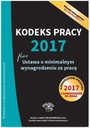 Kodeks pracy 2017. Ustawa o minimalnym wynagrodzen