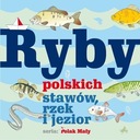  Názov Ryby polskich stawów, rzek i jezior