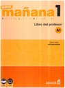 Nuevo manana 1 A1 Libro del Professor NOWA Espanol