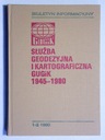 ГЕОДРЕТИЧЕСКАЯ И КАРТОГРАФИЧЕСКАЯ СЛУЖБА ГУГИК 1945-1980 гг.