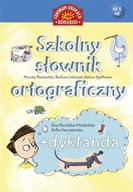 Szkolny słownik ortograficzny + dyktanda - Barbara Sobczak i inni