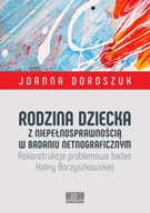 Rodzina dziecka z niepełnosprawnością w badaniu netnograficznym. Rekonstruk