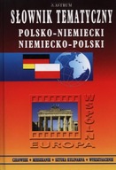 Słownik tematyczny polsko - niemiecki niemiecko - polski Sylwia Ładzińska