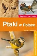 Ptaki w Polsce Kruszewicz Andrzej G.