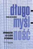 Długomyślność. Wprowadzenie do filozofii wychowania