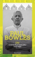 Dni Dziennik z Tangeru 1987-1989 Paul Bowles