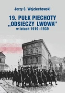 19. Pułk Piechoty "Odsieczy Lwowa" 1919-1939