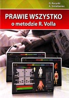 Prawie wszystko o metodzie R.Volla Aleksander Smielianiec, Oleg Korycki