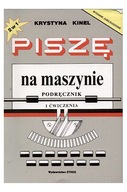 Piszę na maszynie Krystyna Kinel