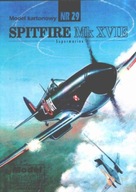 Model Card č. 29 SPITFIRE Mk XVIE