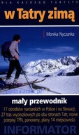 W Tatry Zimą - Monika Nyczanka / Nyka