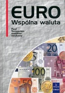 EURO WSPÓLNA WALUTA Paul Temperton (red.)