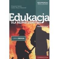 Edukacja dla bezpieczeństwa Podręcznik Linia druga