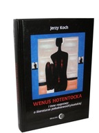 Książka WENUS HOTENTOCKA I INNE ROZPRAWY O LITERATURZE POŁUDNIOAFRYKAŃSKIEJ