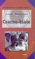 Czarno białe Betancourt Jeanne nowa