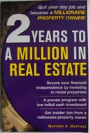2 years to a million in real estate Martinez