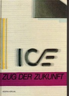 32096 ICE. Zug der Zukunft. (j.niemiecki)
