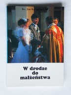 W DRODZE DO MAŁŻEŃSTWA Jan Kasztelan