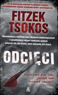 Odcięci Michael Tsokos, Sebastian Fitzek NOWA