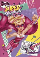 Kolorowanka Barbie Super Księżniczki KR-336 Praca zbiorowa