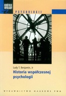 Historia współczesnej psychologii Ludy T. Benjamin