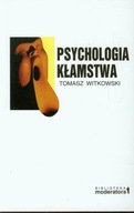 Psychologia kłamstwa Tomasz Witkowski