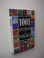 101 SPOTKAŃ Z NAUKĄ /FIZYKA ASTRONOMIA BIOLOGIA