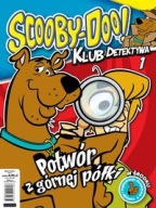 SCOOBY-DOO ! KLUB DETEKTYWA 1 POTWÓR Z GÓRNEJ PÓŁK