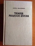 Hanna Małkowska Teatr mojego życia Aktorstwo
