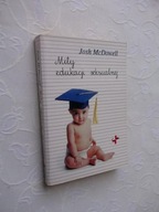 MITY EDUKACJI SEKSUALNEJ /EROTYKA NAUKA DZIECI SEX