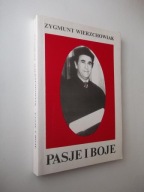 PASJE I BOJE /PUBLICYSTYKA ZAMOŚĆ ZAMOJSZCZYZNA