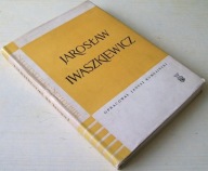 JAROSŁAW IWASZKIEWICZ Janusz Rohoziński