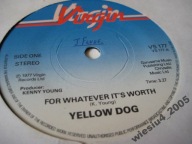 Yellow Dog - For WhateverIt's Worth SP/ UK/