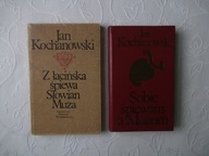 2x JAN KOCHANOWSKI-Z ŁACIŃSKA SŁOWIAN + SOBIE ŚPIEWAM A MUZOM PIW/SŁOWIANIE