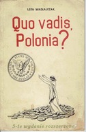MIKOŁAJCZAK QUO VADIS POLONIA ? / Poznań 1926
