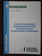 FUNKCJONOWANIE PRZEDSIĘBIORSTWA 1 Komosa EKONOMIK