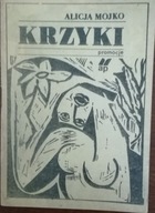 Krzyki MOJKO Alicja promocje ap