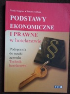 PODSTAWY EKONOMICZNE I PRAWNE W HOTEL Wajgner REA