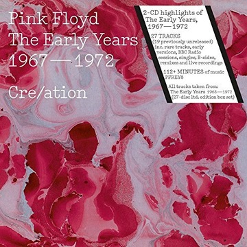 Pink Floyd Early Years 1967–1972 — 2 компакт-диска — 2016 г.