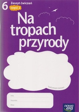 Przyroda SP KL 6. Ćwiczenia część 2. Na tropach przyrody (2014) /Fenix