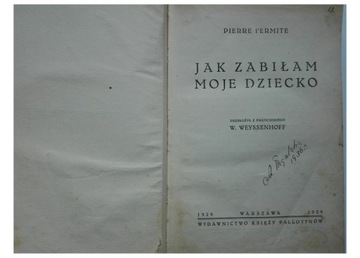 ПЬЕР Л'ЭРМИТ КАК Я УБИЛ СВОЕГО РЕБЕНКА 1929