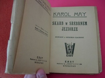 Кароль Мэй СОКРОВИЩЕ В СЕРЕБРЯНОМ ОЗЕРЕ I - 1925, 1-е изд.