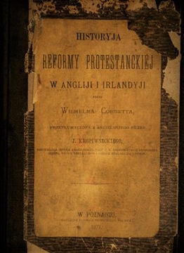 Вильгельм Коббетт: История протестантской Реформации...