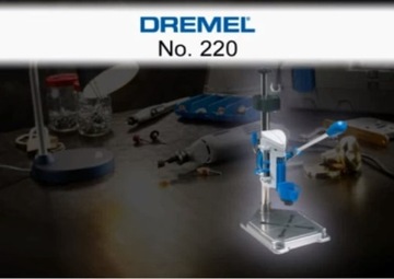 DREMEL СТОЙКА ДЛЯ СВЕРЛ 220 РАБОЧАЯ СТАНЦИЯ – (220)